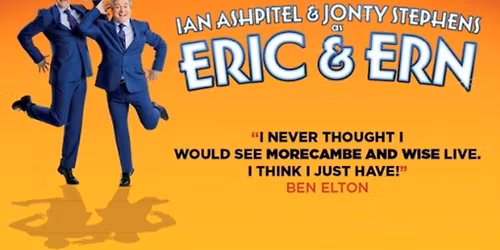 An Evening Of Eric And Ern