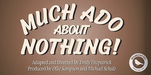 Much Ado About Nothing