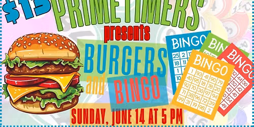 Primetimers' Burgers & Bingo