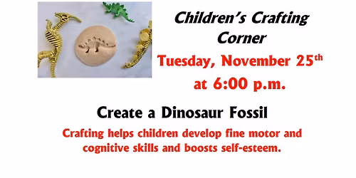 Children's Crafting Corner: Create a Dinosaur Fossil