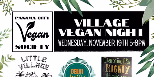 NOVEMBER 2025 Village Vegan Night hosted by the Panama City Vegan Society