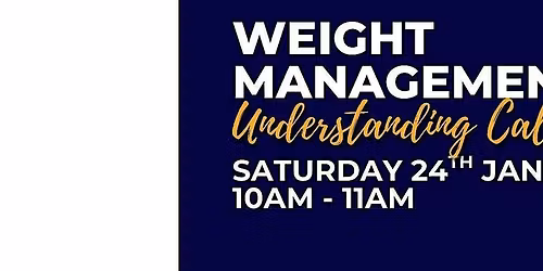 Weight Management Fundamentals - Understanding Calories and Portion Sizes