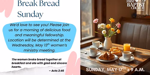 Break Bread Sunday