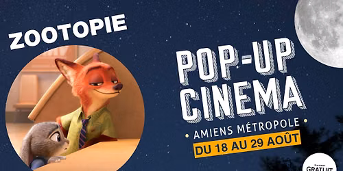 Pop-Up Cin\u00e9ma 2026 \u2605 ZOOTOPIE \u00e0 \u00c9touvie (Amiens)