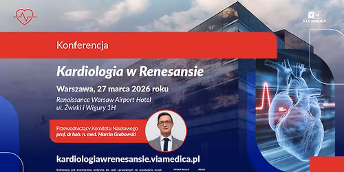 Konferencja Kardiologia w Renesansie