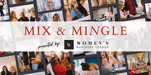 WBL Newburyport and Beverly - Mix and Mingle!