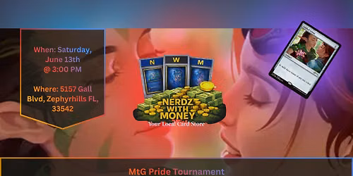 Magic Presents: Pride 2026 at Nerdz with Money!