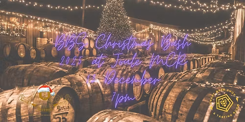 BBS Bourbon and Beer Xmas Bash 2025