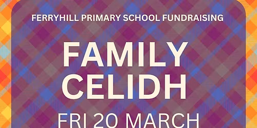 Ferryhill School Family Ceilidh