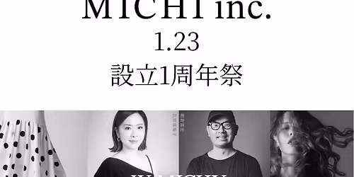 MICHI\u8a2d\u7acb1\u5468\u5e74\u796d\u3000\u3000\u3000\u3000\u3000\u3000\u3000W\u30df\u30c3\u30c1\u30fc\u00d7W\u30ab\u30ec\u30fc\u4f1a