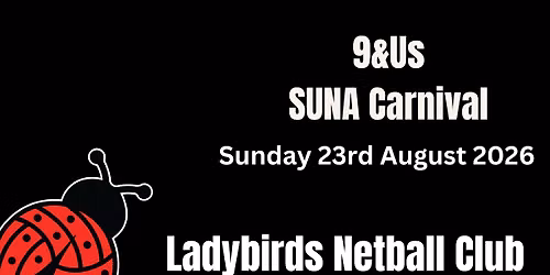 9&Us SUNA Carnival 2026 - 23rd August 2026