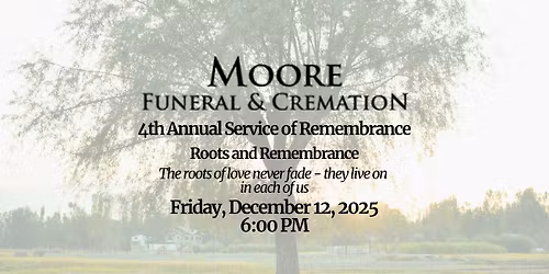 4th Annual Service of Remembrance - Roots and Remembrance