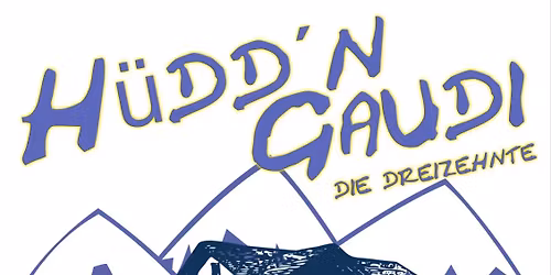 13. H\u00fcdd'n Gaudi der Spvgg Obersdorf 