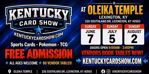 SPORTS CARDS, POKEMON & TCG! (AUGUST 2ND) Kentucky Card Show - Lexington, KY 