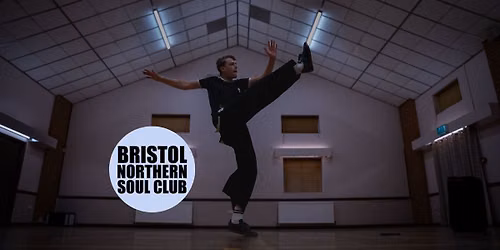 BRISTOL NORTHERN SOUL CLUB CLASSIC NIGHT