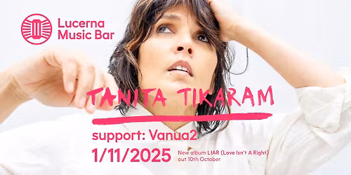 Tanita Tikaram + support: Vanua2 | Lucerna Music Bar