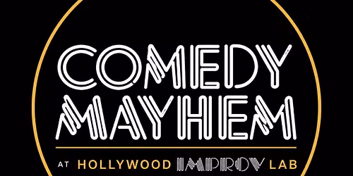Comedy Mayhem ft. Pardis Parker, Amy Miller, Anna Simeri, Ron G, Sean Le...