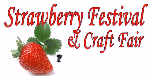 Strawberry Festival and Craft Fair