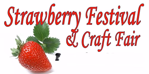 Strawberry Festival and Craft Fair