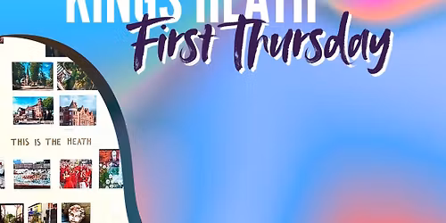 Kings Heath First Thursday