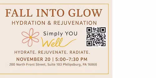 FALL INTO GLOW HYDRATION & REJUVENATION EVENT