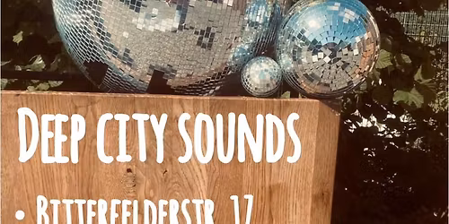 K\u00e4the\u00b4s DEEP CITY SOUNDS - So 10.05.2026 - Tagesopenair - Deep House & Techno Music - Eintritt frei 