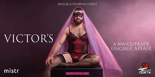 VICTOR'S. A Masquerade Lingerie Affair