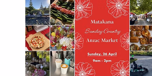 Matakana Anzac Sunday Market \u2764\ufe0f