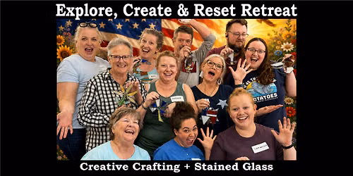 Explore, Create and Reset Retreat - 3 Days of Creativity (July 3-5)
