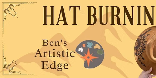 Petoskey - Hat Burning Workshop