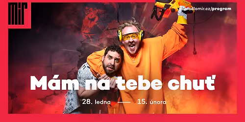 M\u00e1m na tebe chu\u0165 | Darujte k V\u00e1noc\u016fm \u0161\u00edlenou komedii se \u0160t\u011bp\u00e1nem Kozubem a Robinem Ferrem