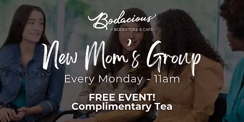 New Mom's Meet-Up Tea Time