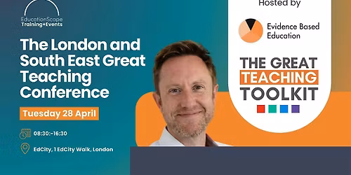 The London and South East Great Teaching Conference