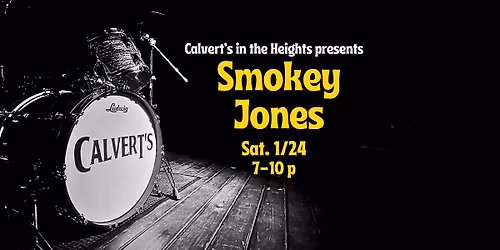Smokey Jones @Calvert's