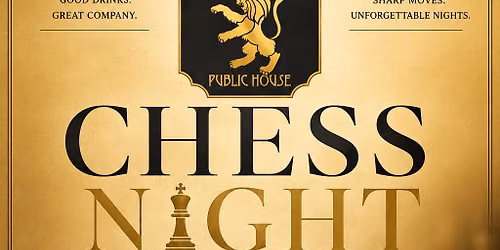 \ufffd\ufffd Chess Night at The Lion & Crown \u2013 Addison Circle \ufffd\ufffd