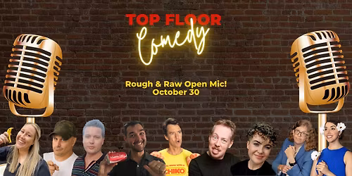 Top Floor Comedy - Open Mic - 30 October