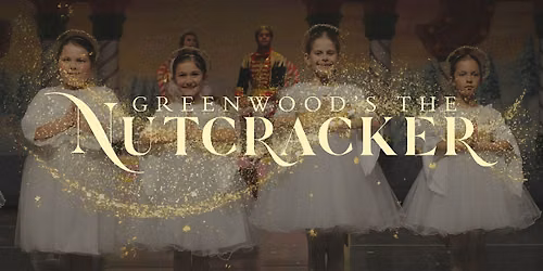 Greenwood's The Nutcracker