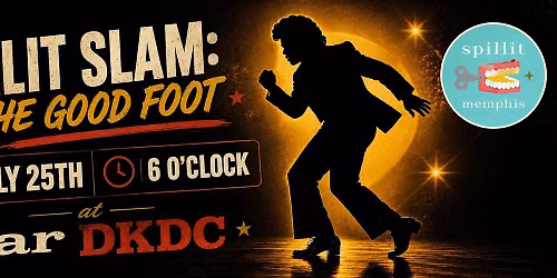 Spillit Slam: On the Good Foot