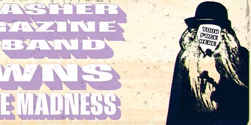 THRASHER MAGAZINE THE BAND W\/FAWNS + PRAIRIE MADNESS
