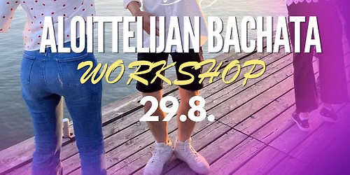 Aloittelijan Bachata workshop - Beginners Bachata Try out class \ud83d\udd25