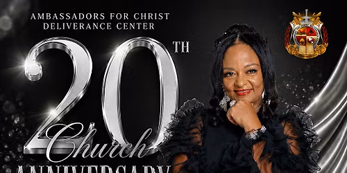 Ambassadors For Christ Deliverance Center 20th Church Anniversary Banquet