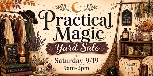A "Practical Magick" Yard Sale