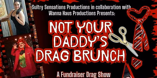 Not Your Daddy's Drag Brunch