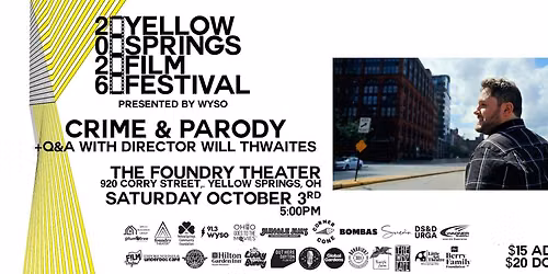YSFF Presents: Crime & Parody with Director Will Thwaites Q&A
