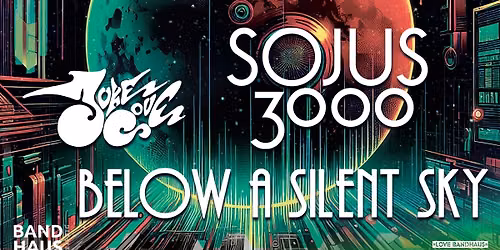 Below a Silent Sky + Sojus 3000 + Juke Cove