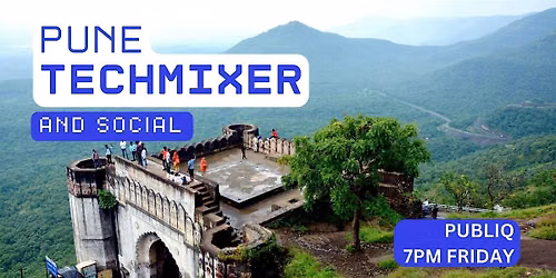 Pune Tech Mixer and Social (Tech \/ AI \/ Data \/ IT) \u2728