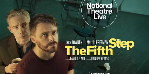 National Theatre Live: The Fifth Step (12A)