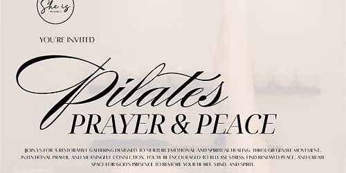 Pilates, Prayer & Peace