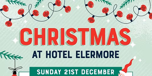 Christmas at Hotel Elermore