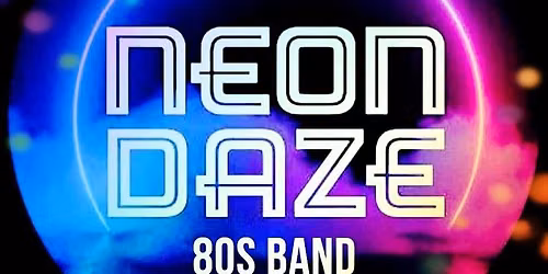 Neon Daze 80's Night 